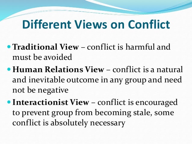 interactionist view of conflict definition integrationist view of conflict